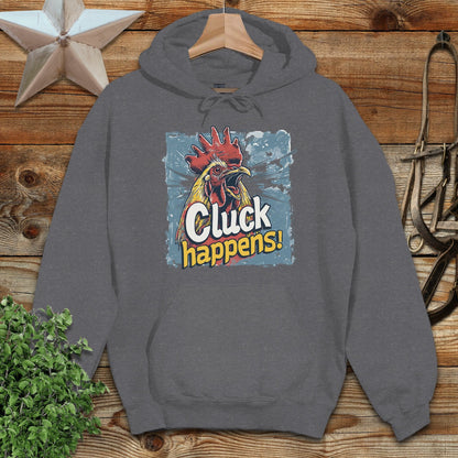 Cluck Happens Hoodie