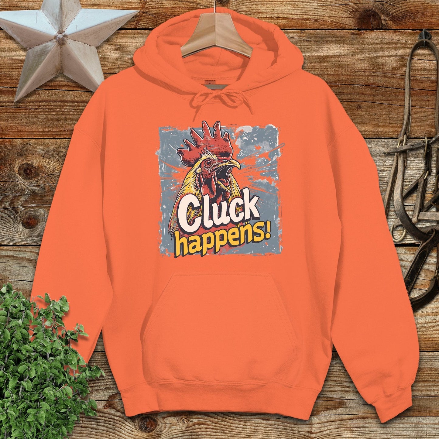 Cluck Happens Hoodie