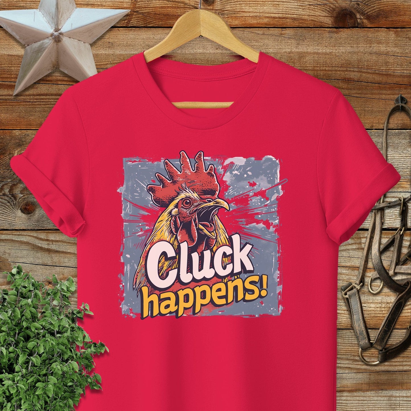 Cluck Happens T-shirt