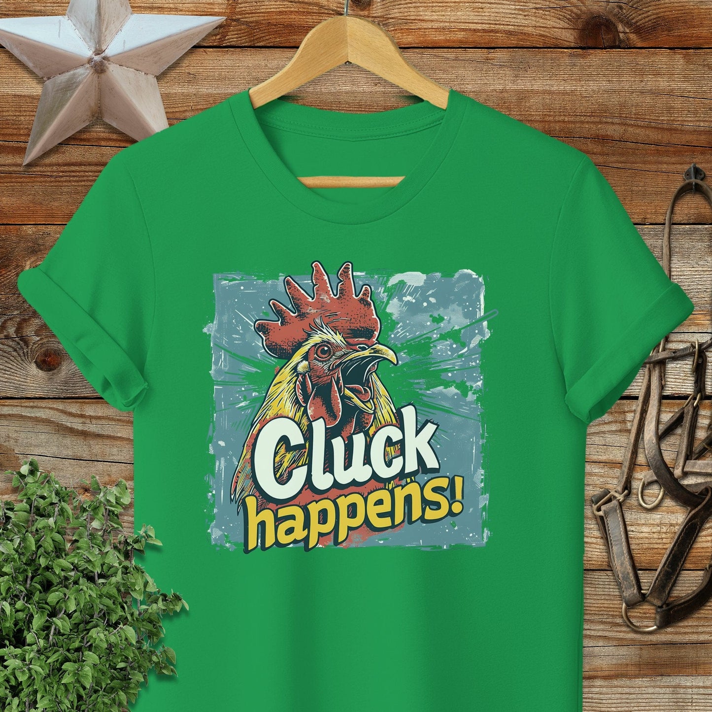 Cluck Happens T-shirt