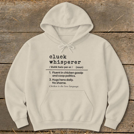 Cluck Whisperer Definition Hoodie - Sand