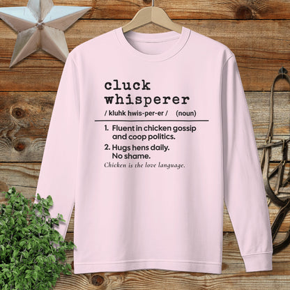 Cluck Whisperer Definition Long Sleeve Tee