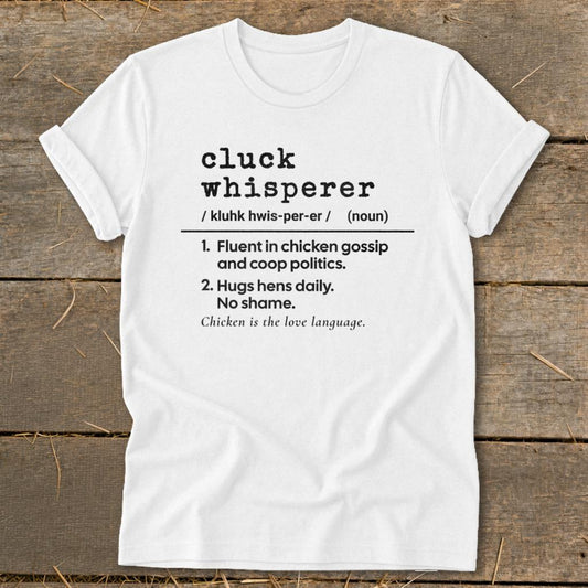 Cluck Whisperer Definition Softstyle Tee - White