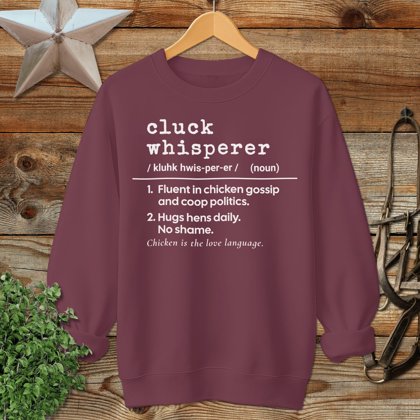 Cluck Whisperer Definition Sweatshirt