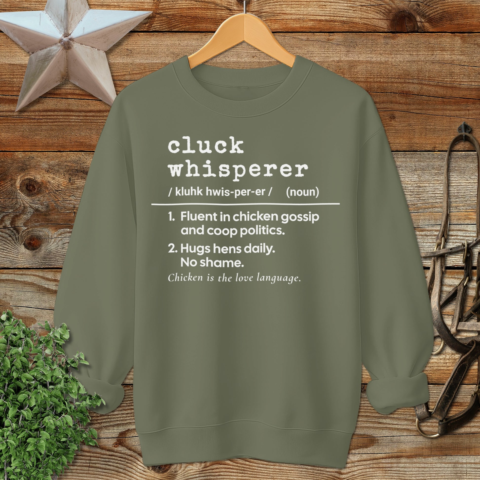 Cluck Whisperer Definition Sweatshirt