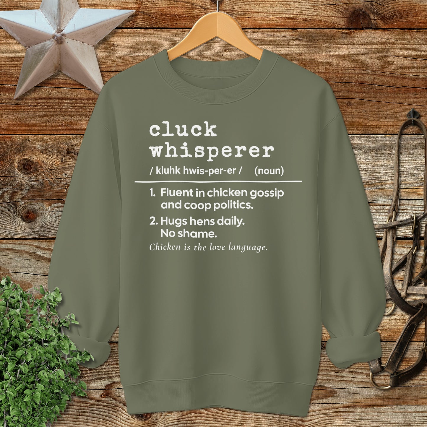 Cluck Whisperer Definition Sweatshirt