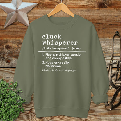 Cluck Whisperer Definition Sweatshirt