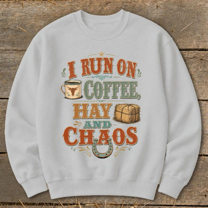 Coffee, Hay & Chaos Sweatshirt