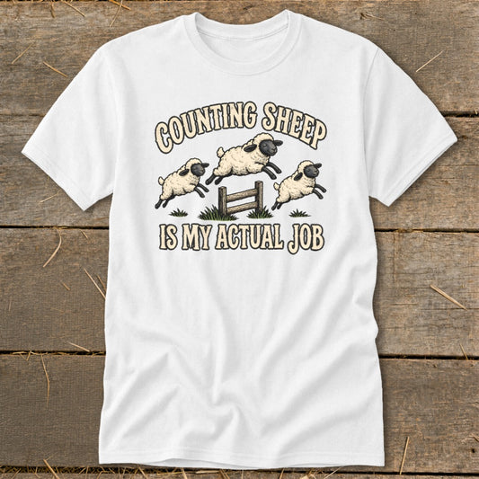 Counting Sheep Is My Actual Job Classic Tee