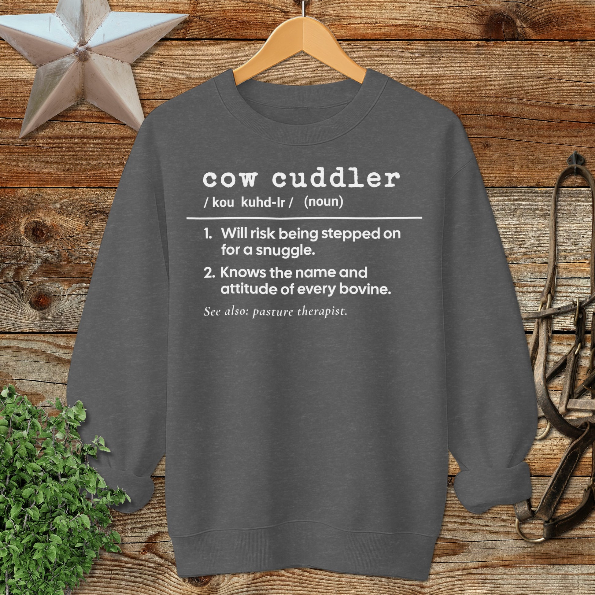 Cow Cuddler Definition Sweatshirt