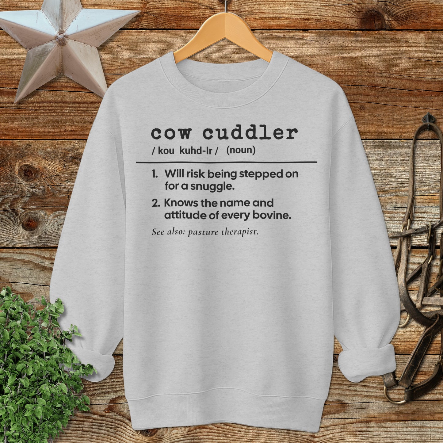 Cow Cuddler Definition Sweatshirt