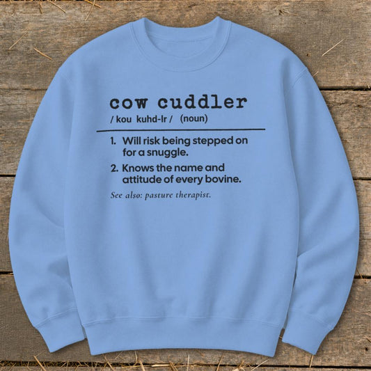 Cow Cuddler Definition Sweatshirt - Carolina Blue