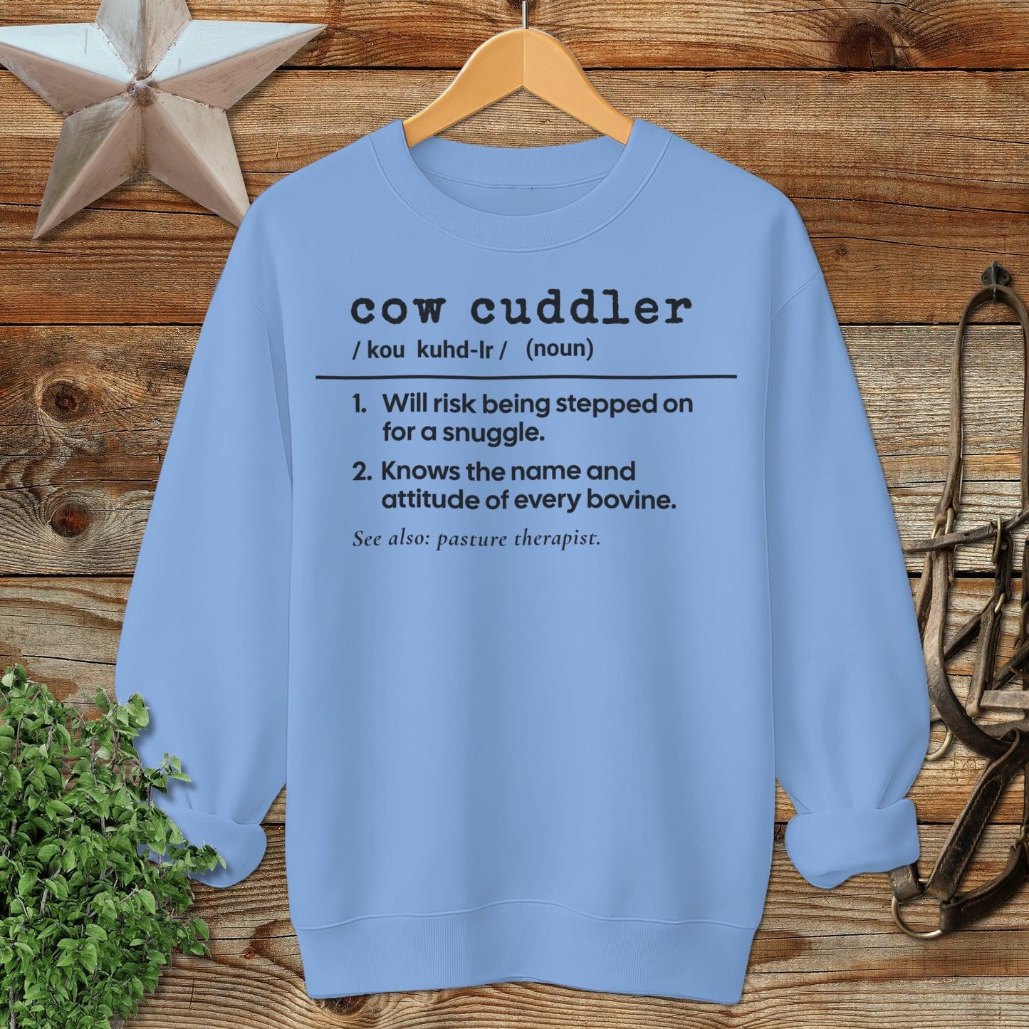 Cow Cuddler Definition Sweatshirt