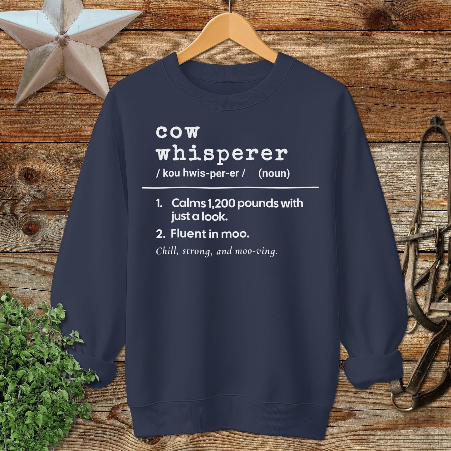 Cow Whisperer Definition Sweatshirt