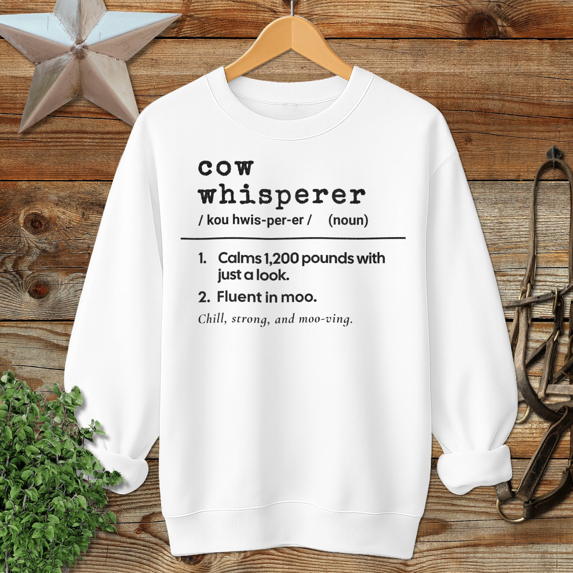 Cow Whisperer Definition Sweatshirt