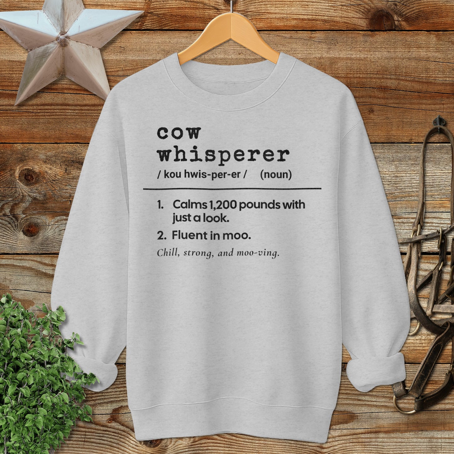 Cow Whisperer Definition Sweatshirt