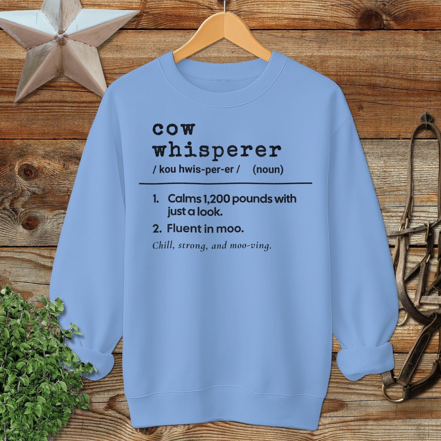 Cow Whisperer Definition Sweatshirt