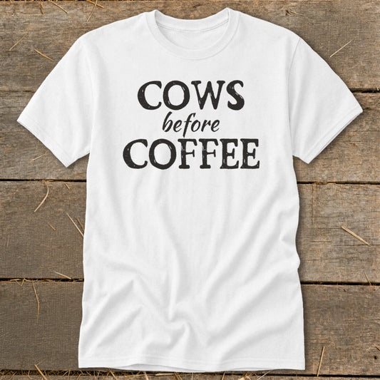 Cows Before Coffee Classic Tee