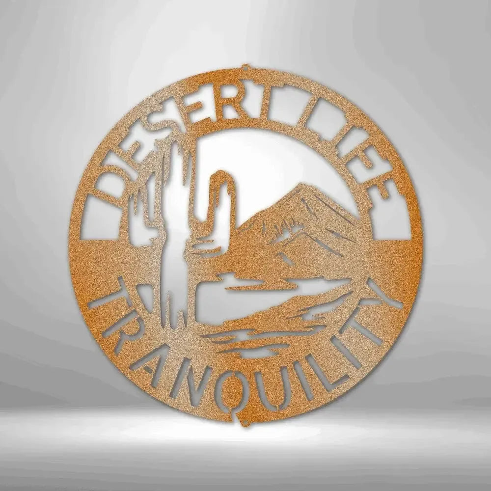 Custom Desert Life Metal Art Sign