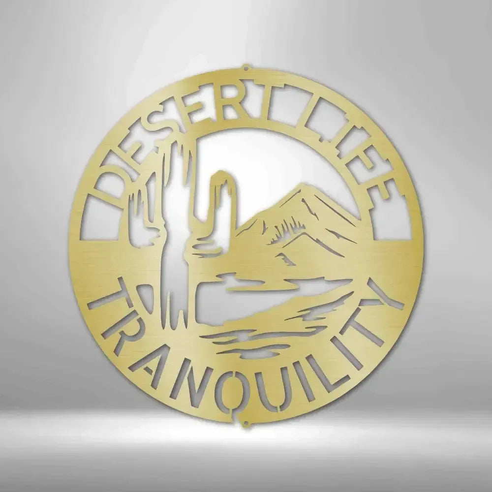 Custom Desert Life Metal Art Sign