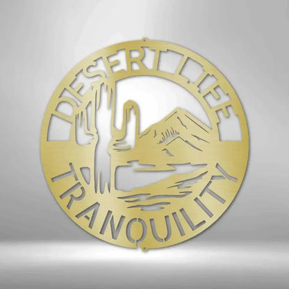 Custom Desert Life Metal Art Sign