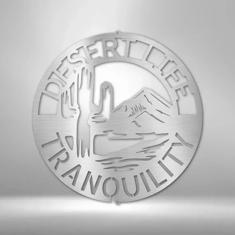 Custom Desert Life Metal Art Sign