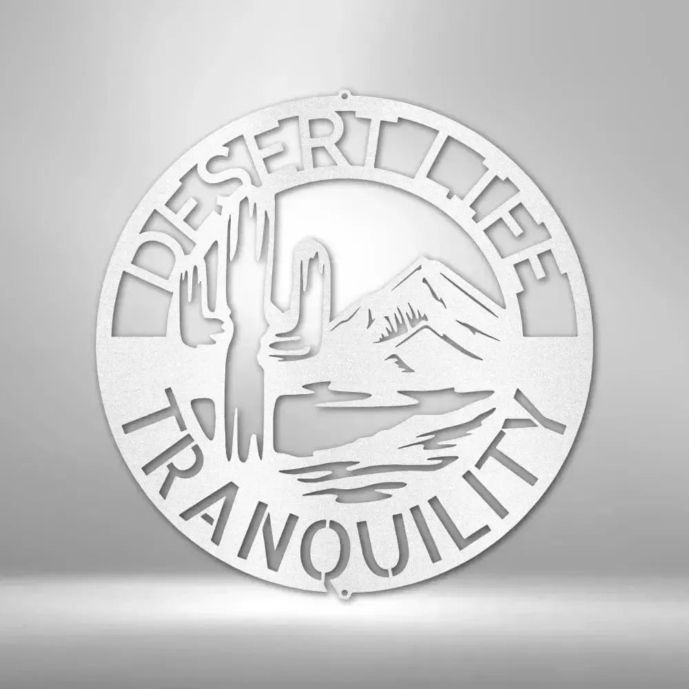 Custom Desert Life Metal Art Sign