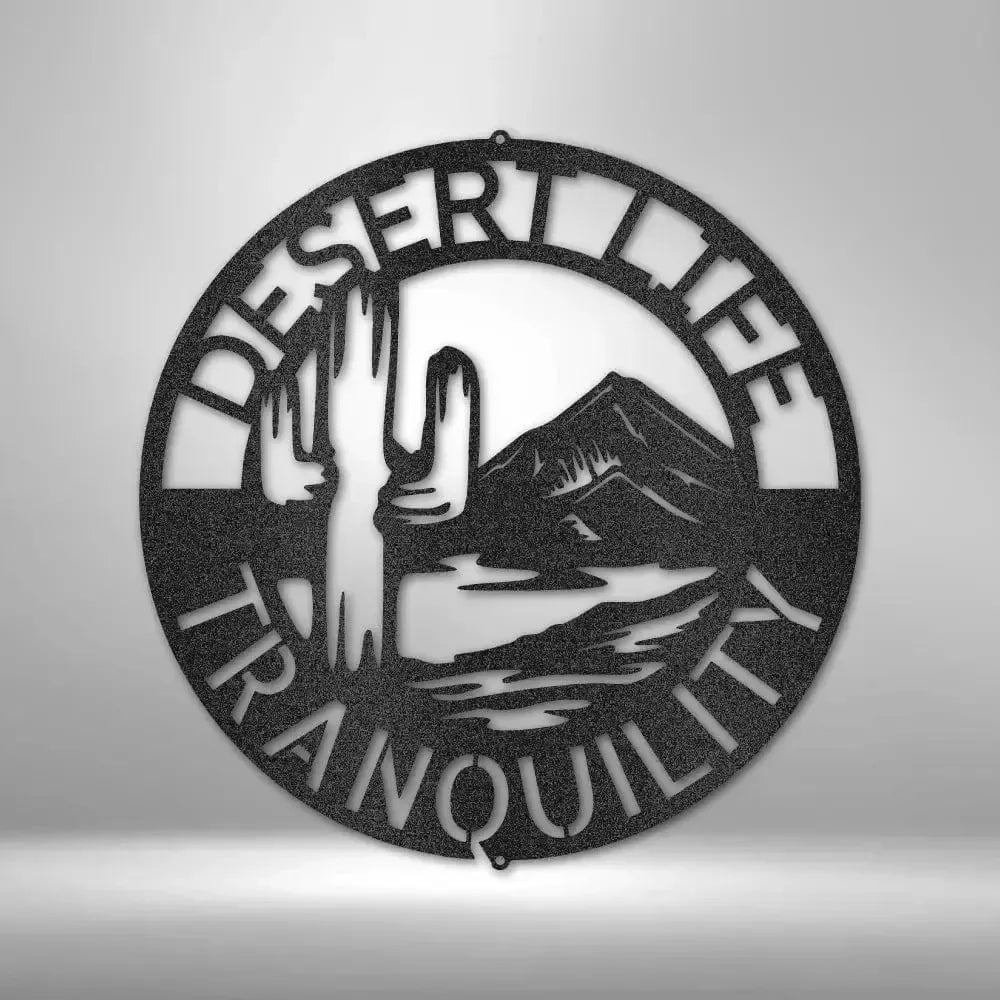Custom Desert Life Metal Art Sign