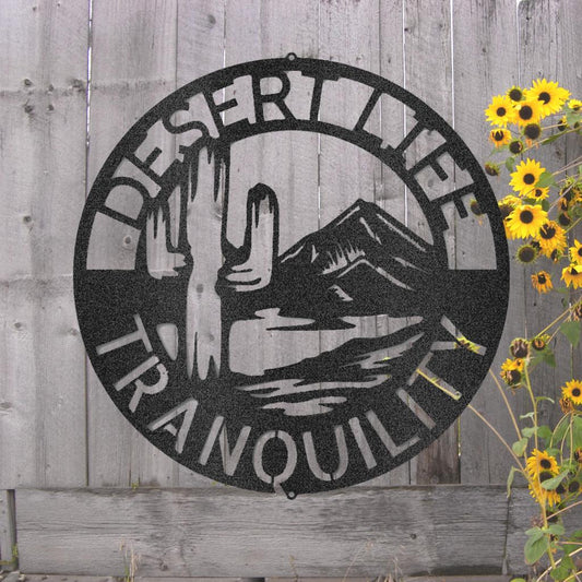 Custom Desert Life Metal Art Sign