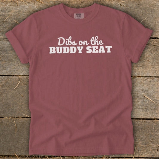Dibs on the Buddy Seat Signature Tee