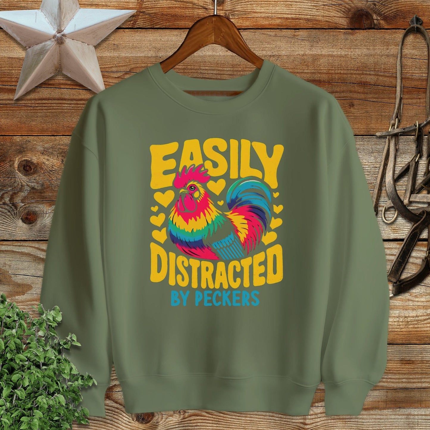 Distracted by Peckers Sweatshirt