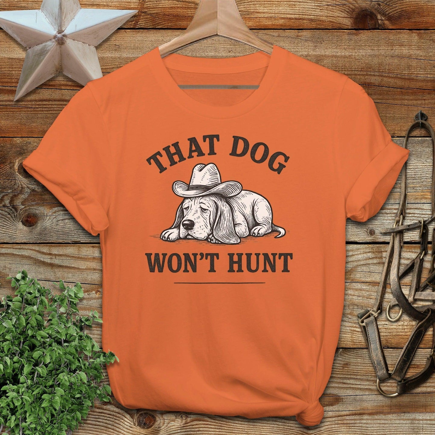 Dog Won't Hunt T-shirt