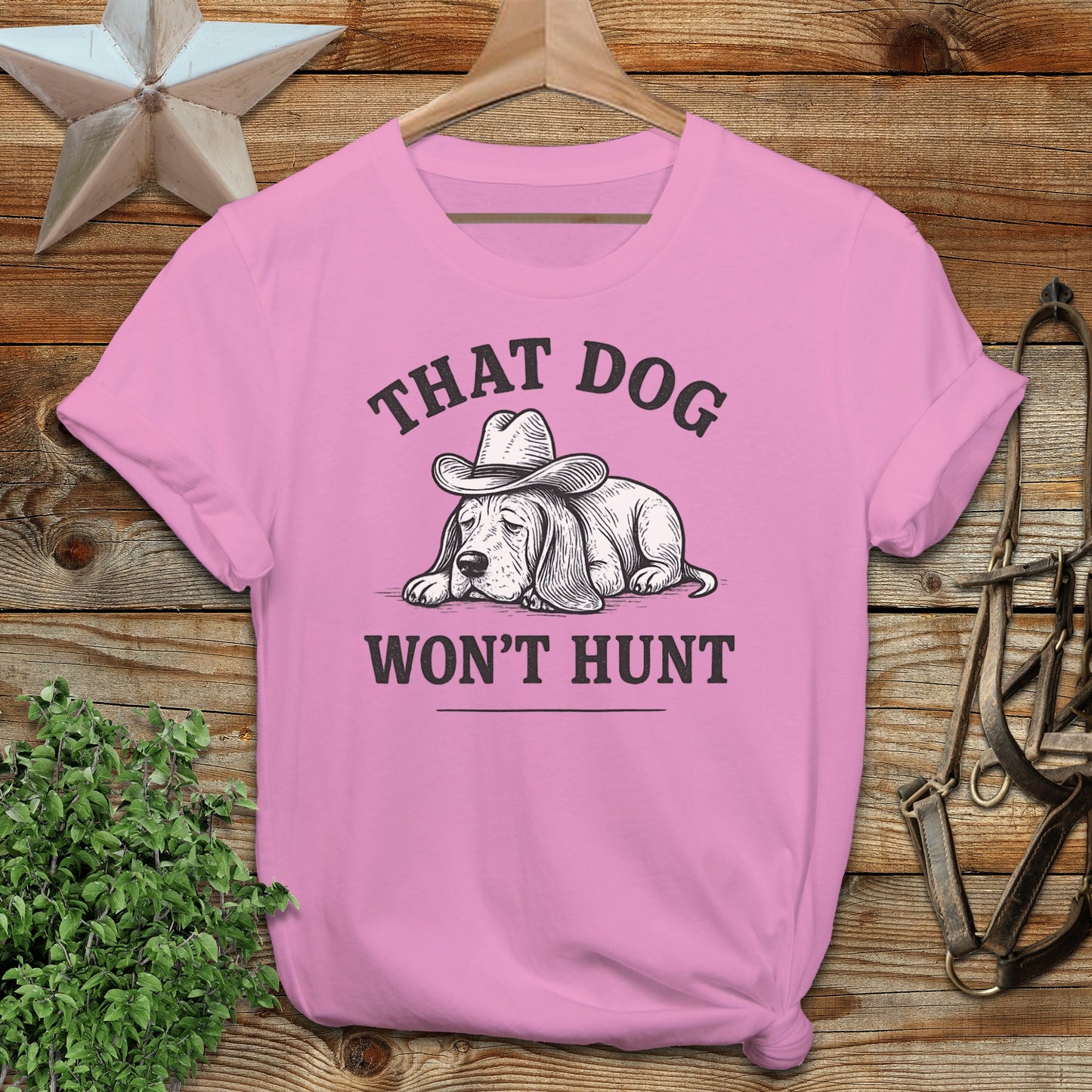 Dog Won't Hunt T-shirt