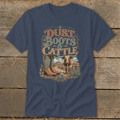 Dust, Boots & Cattle Classic Tee