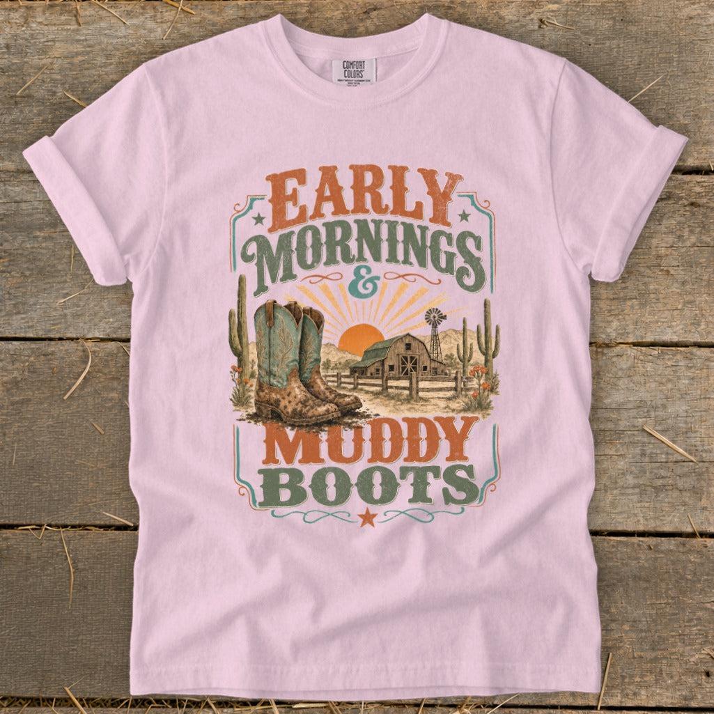 Early Mornings Muddy Boots Signature Tee