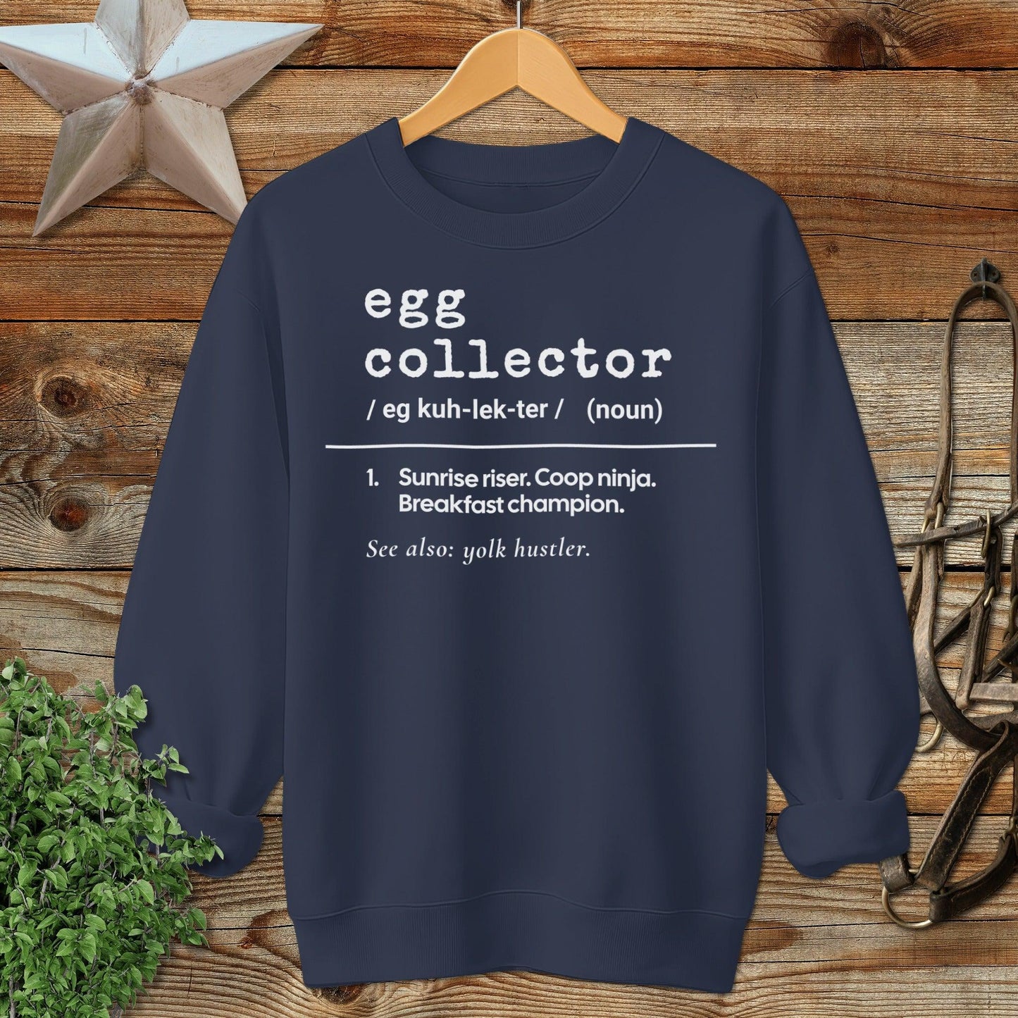 Egg Collector Definition Sweatshirt