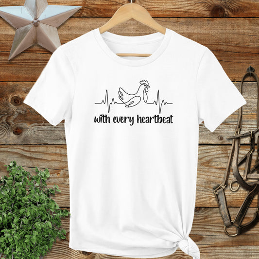 Every Heartbeat Chicken Ladies Tee