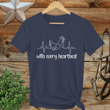 Every Heartbeat Chicken Ladies Tee