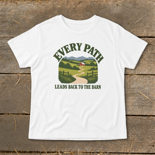 Every Path Leads Back to the Barn Infant Tee