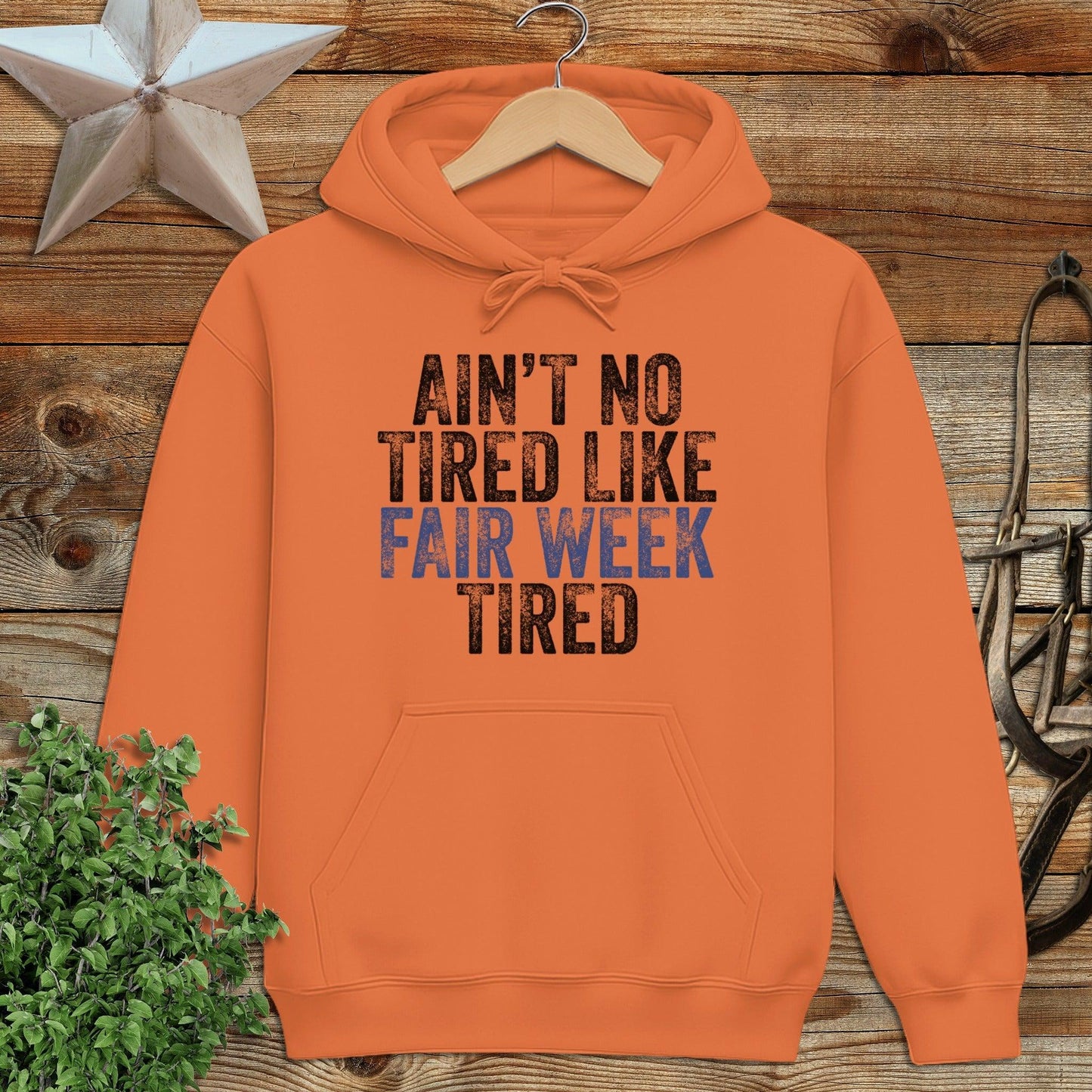 Fair Week Tired Hoodie