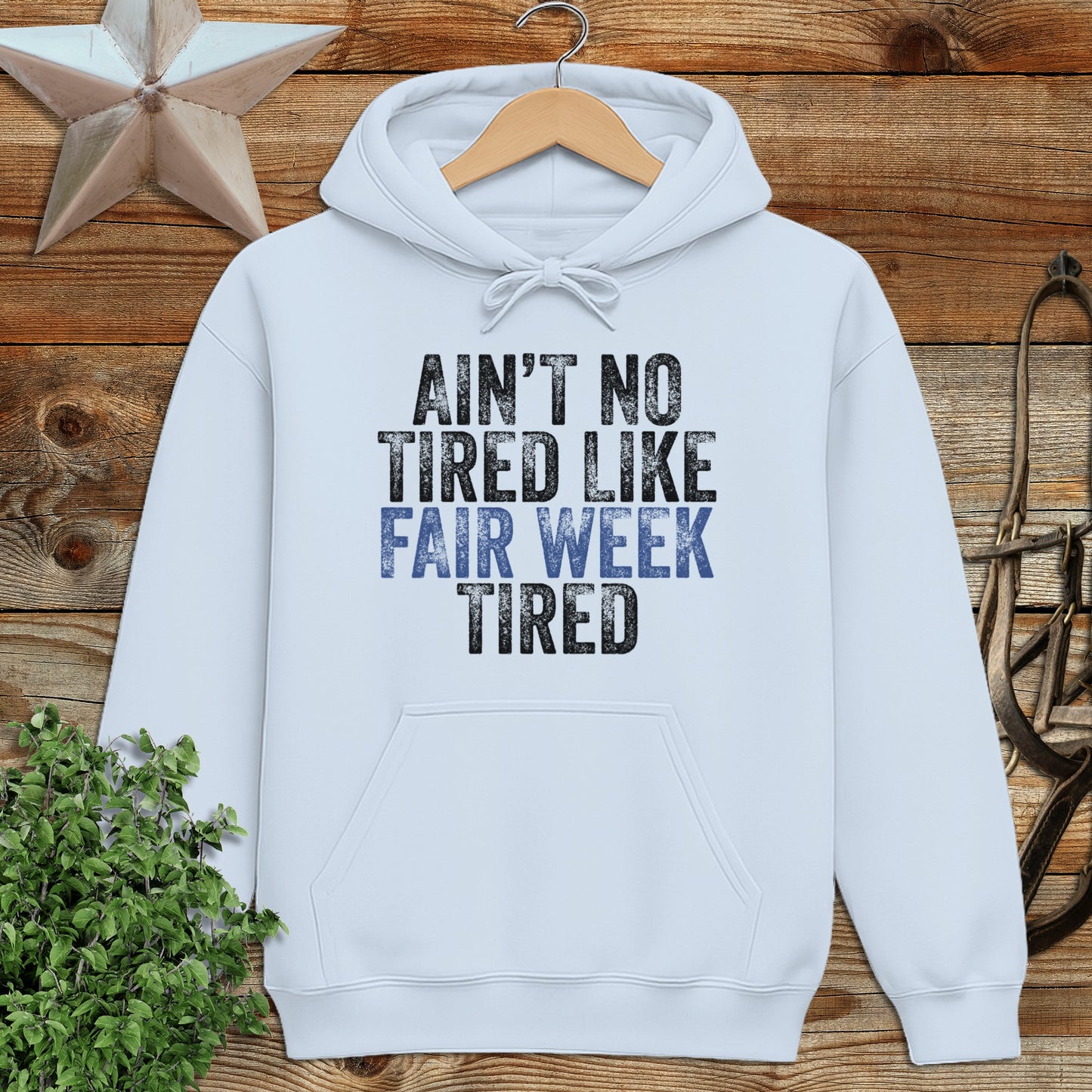 Fair Week Tired Hoodie