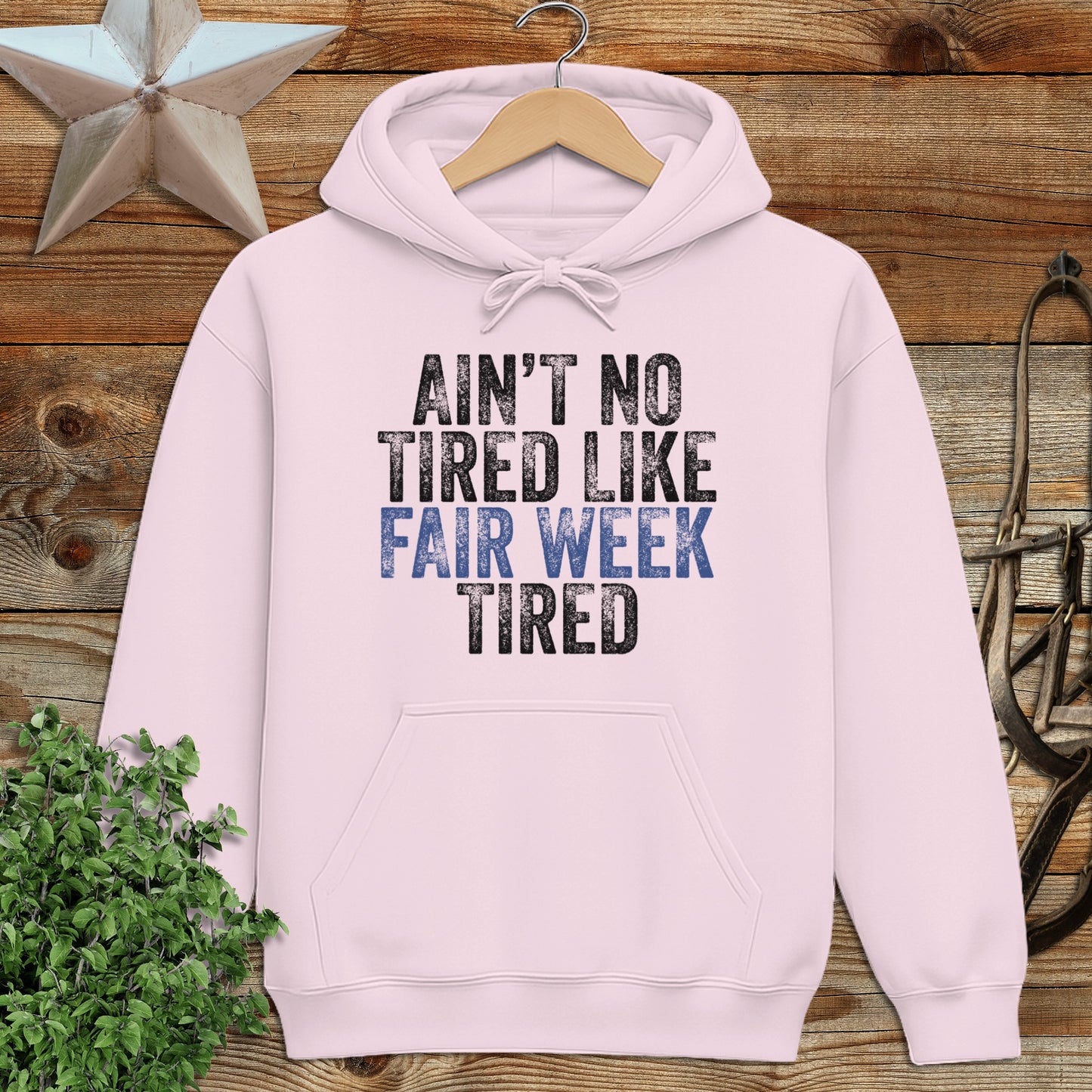 Fair Week Tired Hoodie