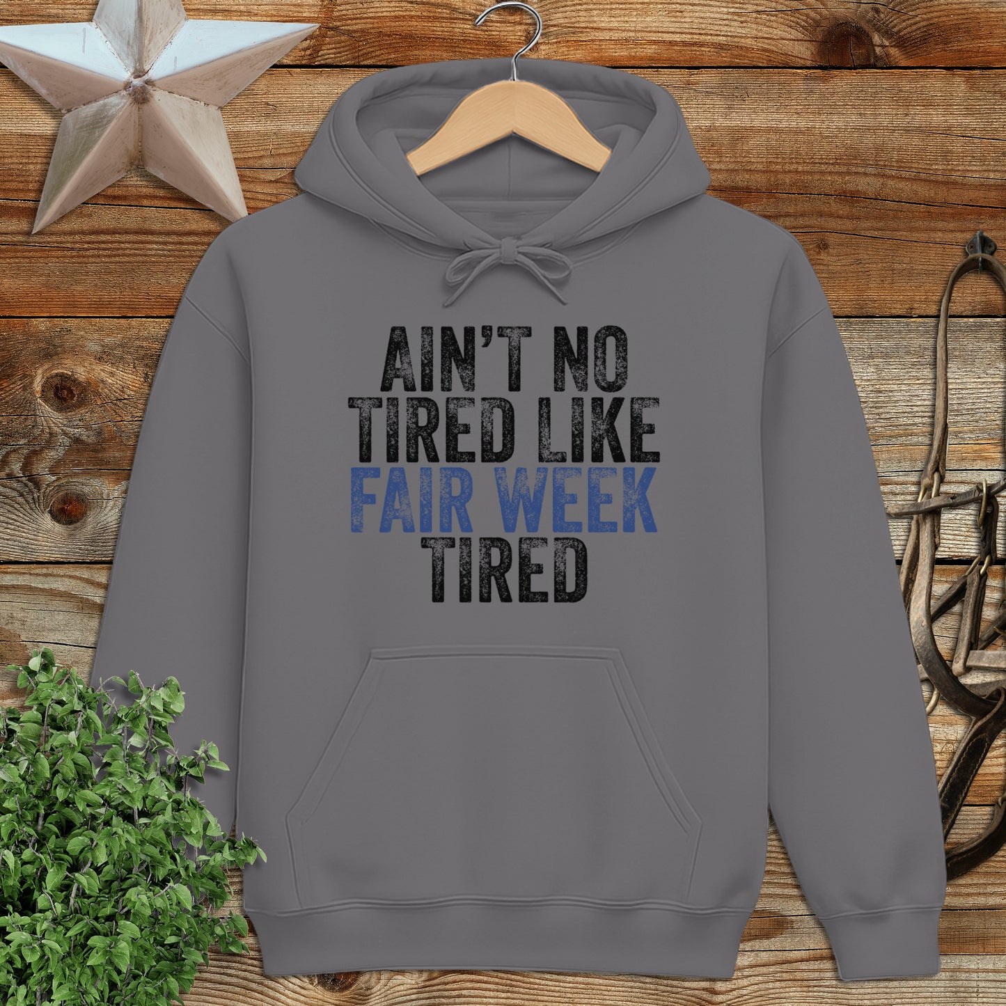 Fair Week Tired Hoodie
