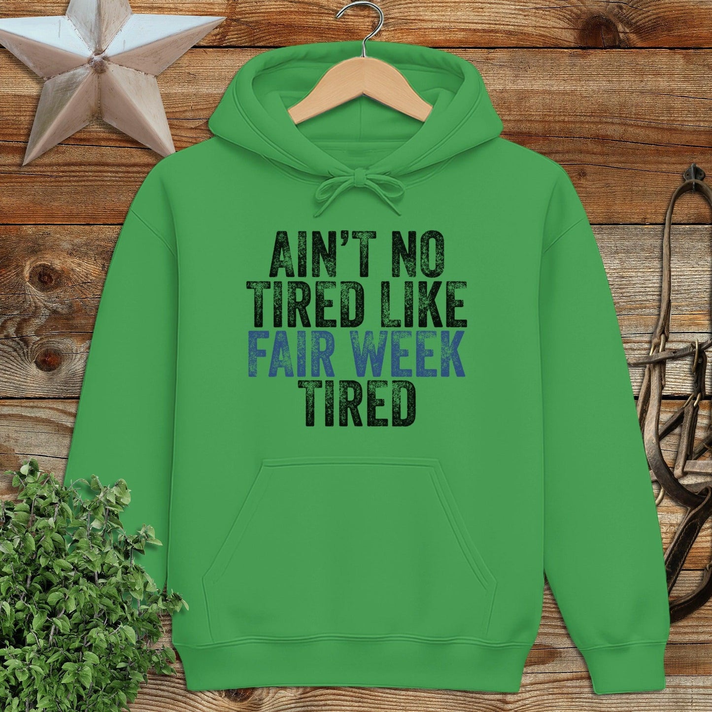 Fair Week Tired Hoodie