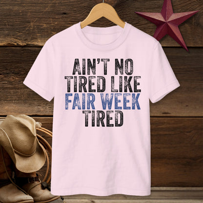 Fair Week Tired T-Shirt (Youth)