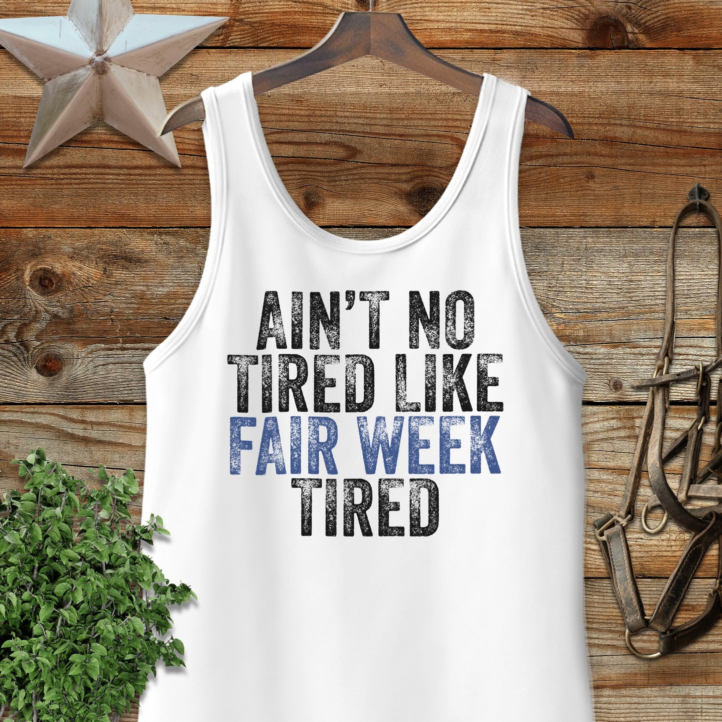 Fair Week Tired Tank Top