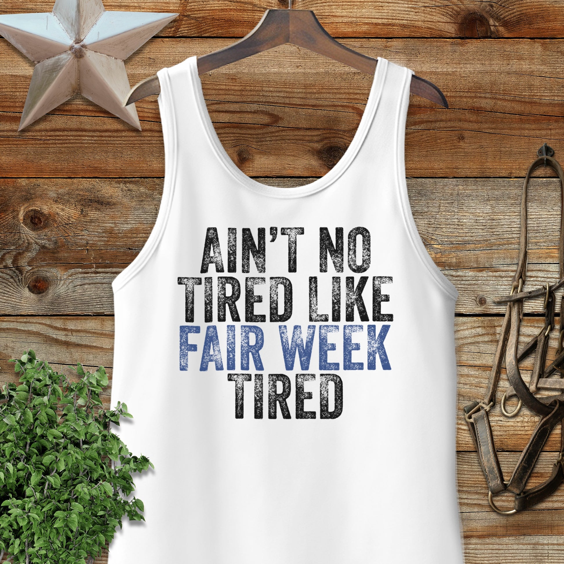 Fair Week Tired Tank Top