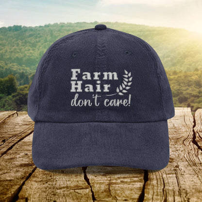 Farm Hair Don't Care - Corduroy Cap