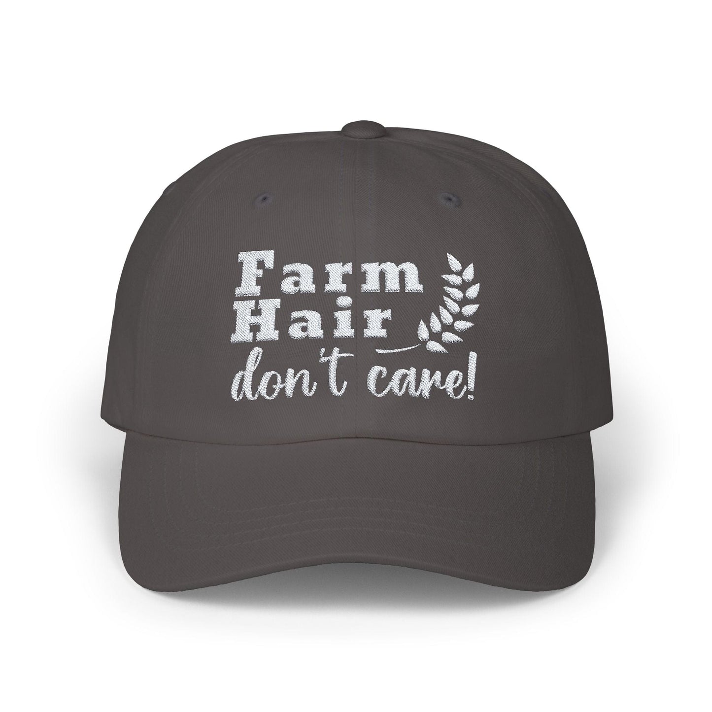 Farm Hair Don't Care - Dad Cap