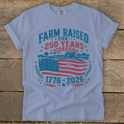 Farm Raised for 250 Years Signature Tee
